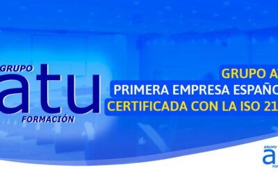 Grupo ATU, primera empresa española con certificación ISO 21001