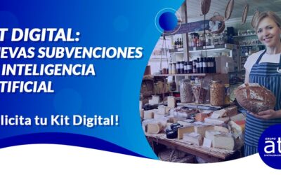 Kit Digital 2024: Nuevas Subvenciones en Inteligencia Artificial