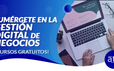 SUMÉRGETE EN LA GESTIÓN DIGITAL DE NEGOCIOS