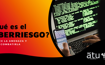 ¿QUÉ ES EL CYBER RISK O CIBERRIESGO?