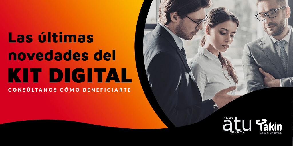 LAS ÚLTIMAS NOVEDADES DEL KIT DIGITAL