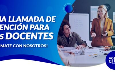 UNA LLAMADA DE ATENCIÓN PARA LOS DOCENTES