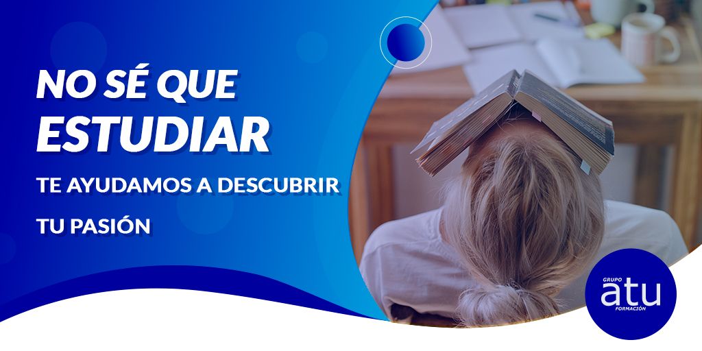 ¿QUÉ DEBERÍA ESTUDIAR?