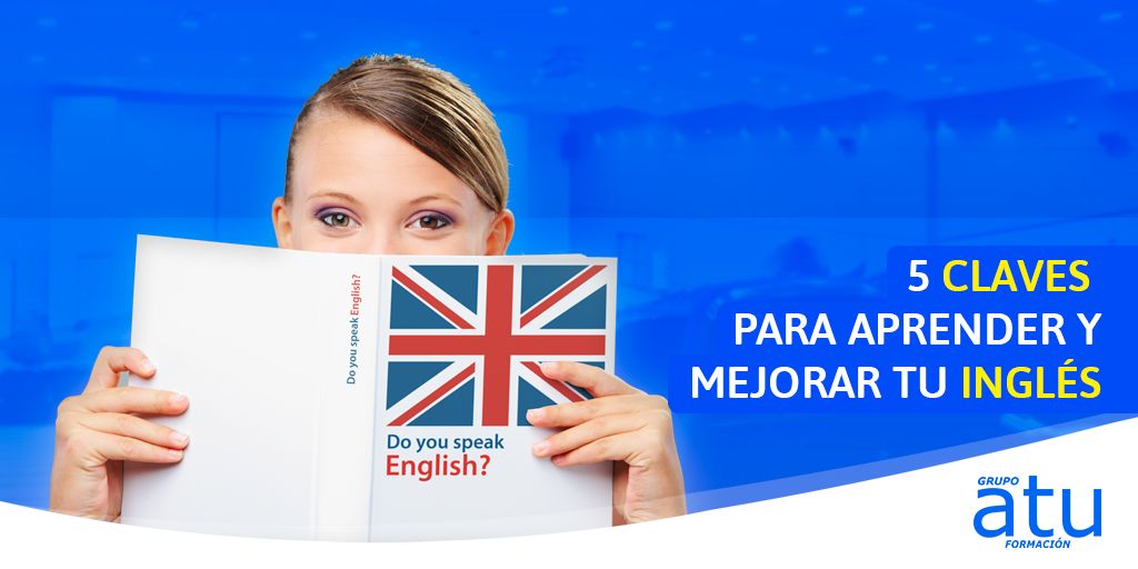 5 claves para aprender inglés