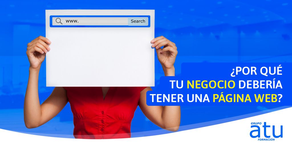 ¿Por qué tu negocio debería tener su propia página web?