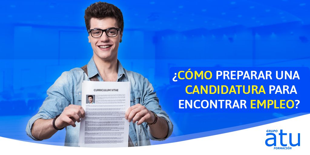 ¿Cómo preparar una candidatura para encontrar empleo?