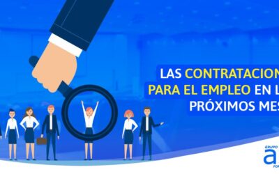 Las contrataciones para el empleo en los próximos meses.