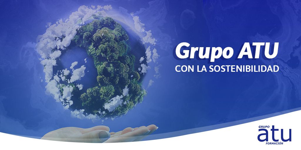 Grupo ATU con la sostenibilidad