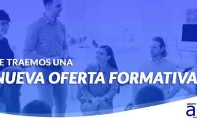 ¡TE TRAEMOS UNA NUEVA OFERTA FORMATIVA!