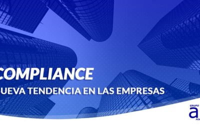 COMPLIANCE: NUEVA TENDENCIA EN LAS EMPRESAS