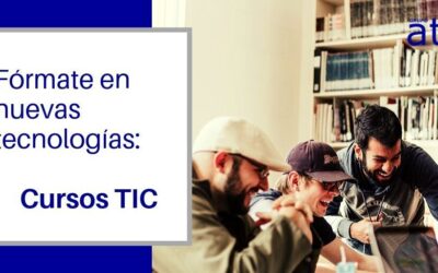 La formación de empleados más novedosa con los cursos TIC