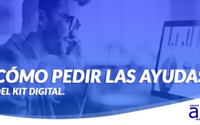 CÓMO PEDIR LAS AYUDAS DEL KIT DIGITAL PARA PYMES Y AUTÓNOMOS